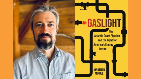 WVHC, ABRA to Co-Host Gaslight Webinar with Jonathan Mingle