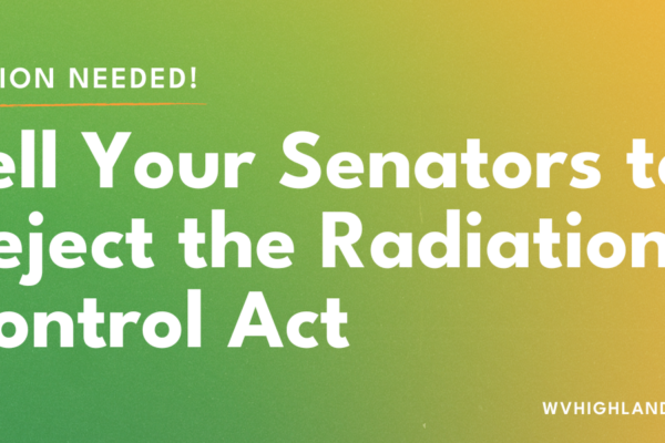 Action Needed Tell Your Senators to Reject the Radiation Control Act